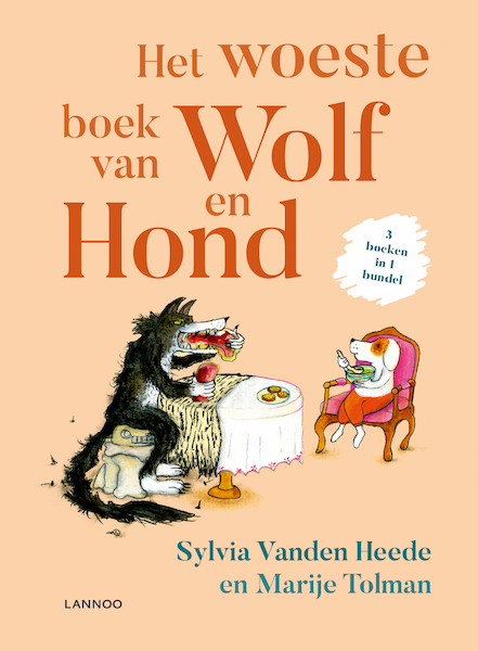 Het woeste boek van Wolf en Hond - Sylvia Vanden Heede (ISBN 9789401446976)