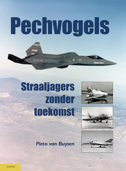 Pechvogels - Pieto van Buysen (ISBN 9789086162383)