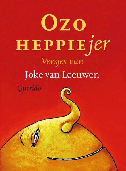 O zo heppiejer - Joke van Leeuwen (ISBN 9789045113685)