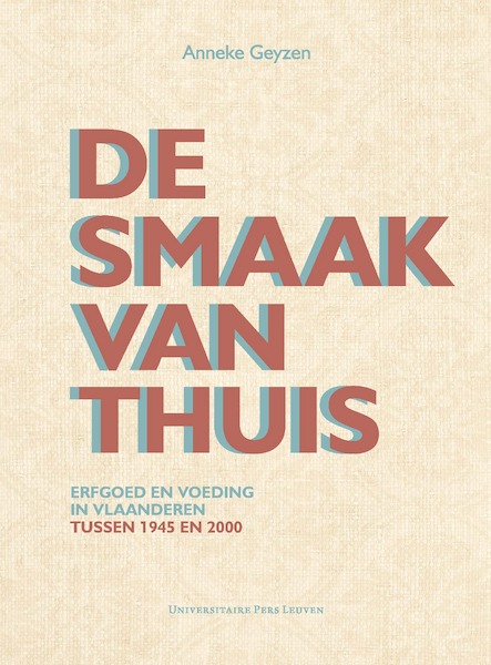 De smaak van thuis - Anneke Geyzen (ISBN 9789462701274)