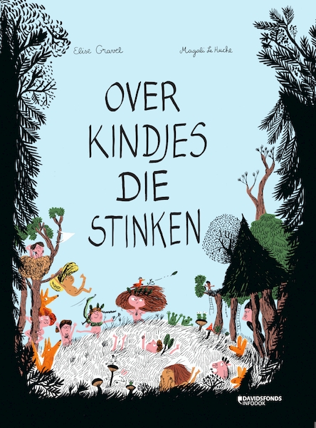 Over kindjes die stinken - Elise Gravel (ISBN 9789059089969)