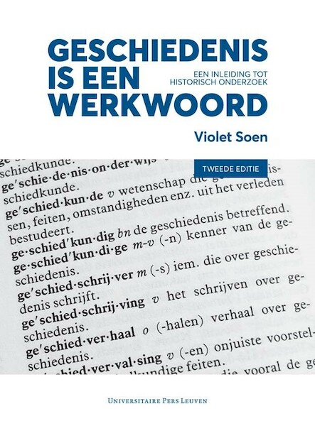 Geschiedenis is een werkwoord - tweede editie - Violet Soen (ISBN 9789462702806)