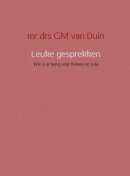 Leuke gesprekken - G.M. van Duin (ISBN 9789463189668)
