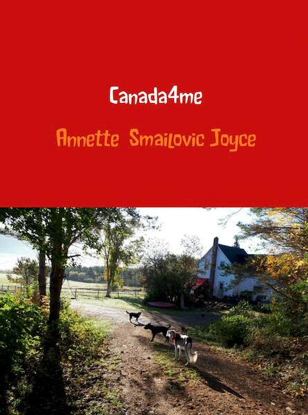 Canada4me - Annette Smailovic Joyce (ISBN 9789463672474)