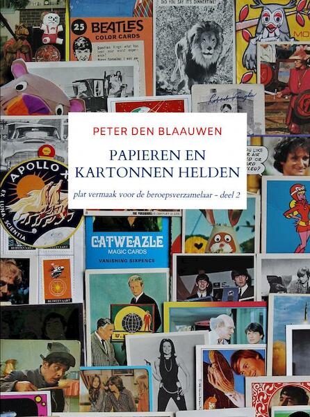 Papieren en Kartonnen Helden - Peter Den Blaauwen (ISBN 9789464353259)