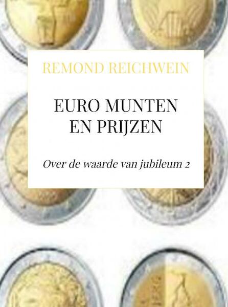EURO MUNTEN EN PRIJZEN - Remond Reichwein (ISBN 9789403692432)