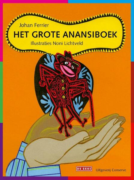 Het grote Anansiboek - Johan Ferrier (ISBN 9789044543032)