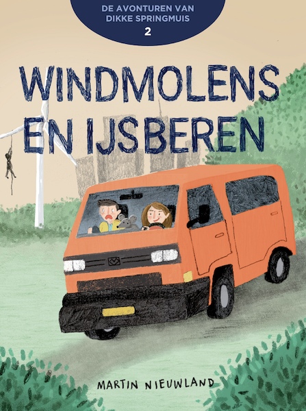 Windmolens en ijsberen - Martin Nieuwland (ISBN 9789492561152)