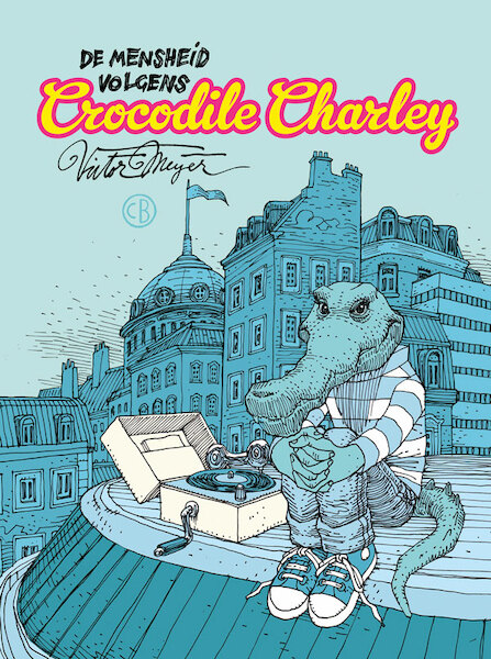 Crocodile Charlie - Victor Meijer (ISBN 9789493109452)