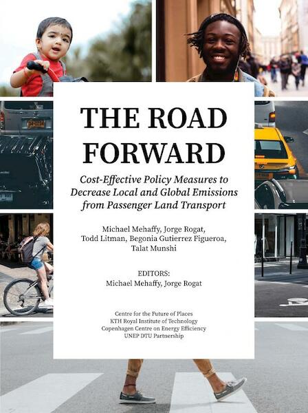 The Road Forward - Michael W. Mehaffy (ISBN 9789403651248)