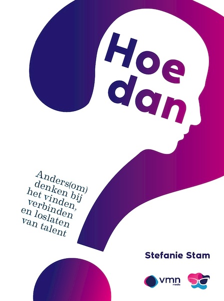 Hoe dan? - Stefanie Stam (ISBN 9789462158337)