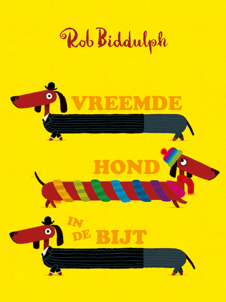 Vreemde hond in de bijt - Rob Biddulph (ISBN 9789045326382)