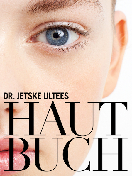 Dr. Jetske Ultees Hautbuch - Jetske Ultee (ISBN 9789081681469)