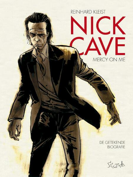 Nick Cave: mercy on me - Reinhard Kleist (ISBN 9789492117779)