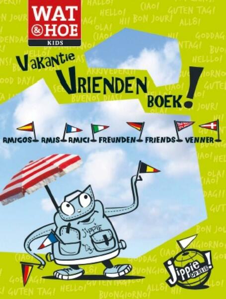 Vakantievriendenboek - Kitty van Zanten (ISBN 9789021552408)