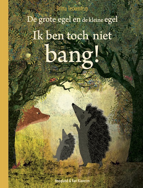 Ik ben toch niet bang! - Britta Teckentrup (ISBN 9789089674029)