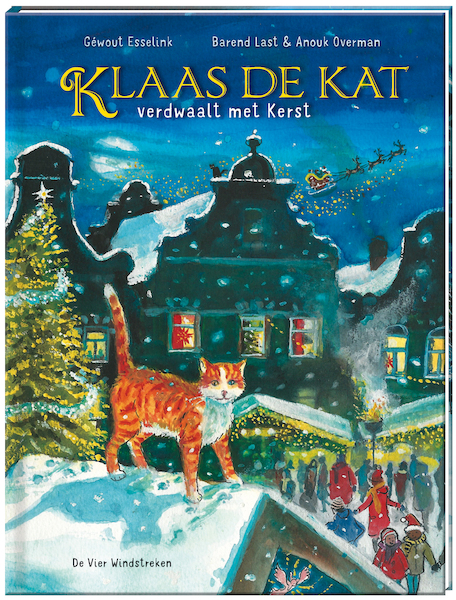 Klaas de Kat verdwaalt met Kerst - Barend Last, Anouk Overman (ISBN 9789051169300)