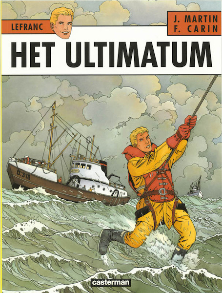 16 Het ultimatum - Joel Martin, F. Carin (ISBN 9789030330479)