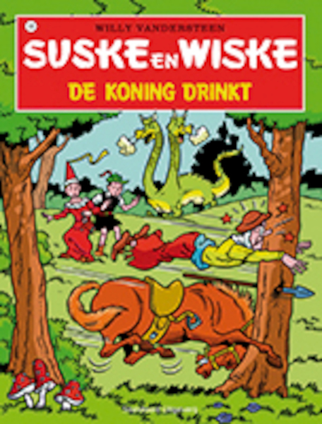 Suske en Wiske De koning drinkt - Willy Vandersteen (ISBN 9789002246241)