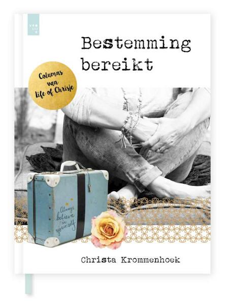 Bestemming bereikt - Christa Krommenhoek (ISBN 9789491808241)