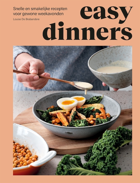 Easy dinners - Louise de Brabandere (ISBN 9789048857937)