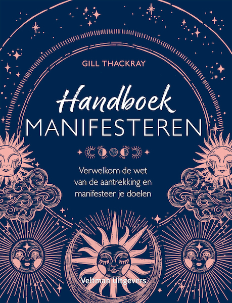 Hoe te manifesteren - Gill Trackray (ISBN 9789048321124)