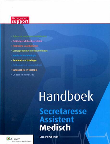 Handboek Secretaresse Assistent Medisch - Leonore Pulleman (ISBN 9789013092998)
