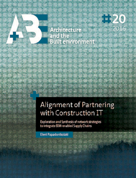 Alignment of Partnering with construction IT - Eleni Papadonikolaki (ISBN 9789492516190)