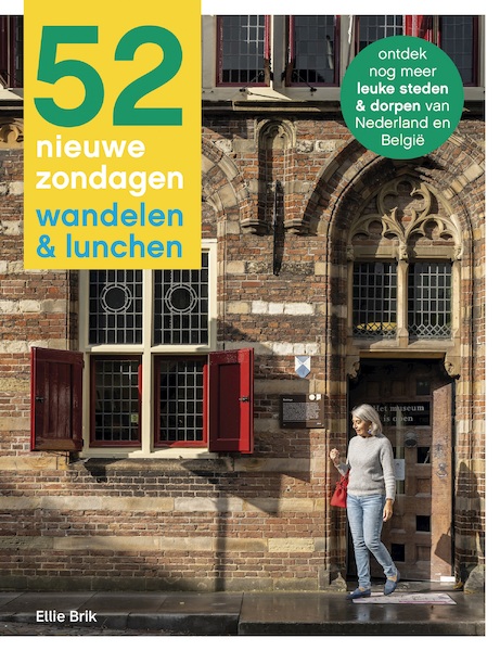 52 Zondagen wandelen & lunchen - Ellie Brik (ISBN 9789493273061)