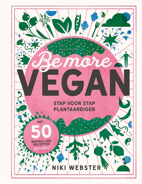 Be more vegan - Niki Webster (ISBN 9789023016731)