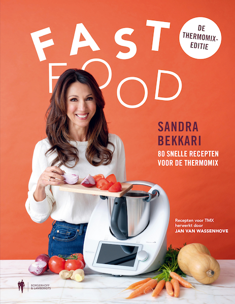 Fast Food, de Thermomix-editie - Sandra Bekkari (ISBN 9789072201393)