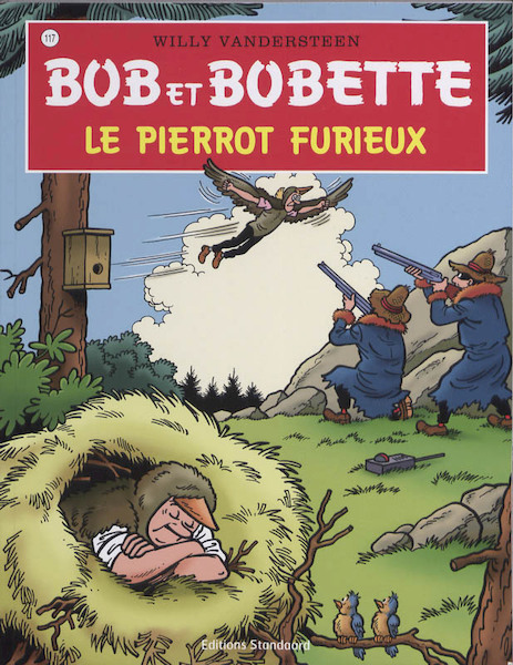 Bob et Bobette 117 Le pierrot furieux - Willy Vandersteen (ISBN 9789002024702)