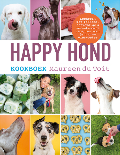 Happy hond - Maureen du Toit (ISBN 9789020608984)