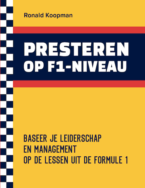 PRESTEREN OP F1-NIVEAU - Ronald Koopman (ISBN 9789493277564)
