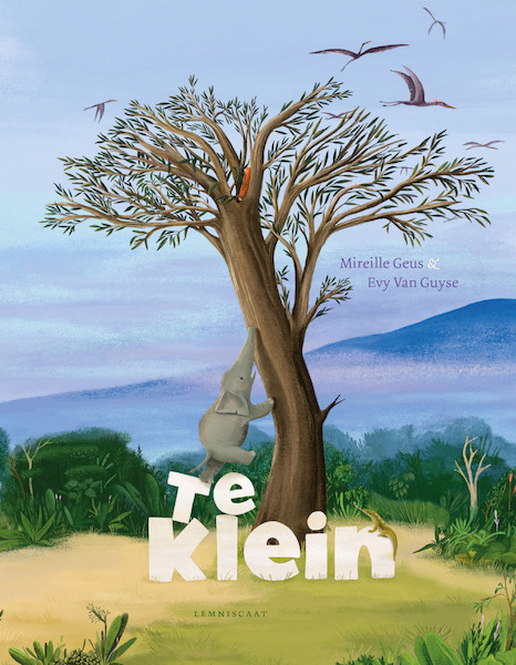 Te klein - Mireille Geus (ISBN 9789047714699)