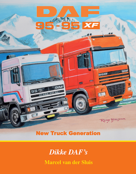 DAF F 95 en 95 XF - Marcel van der Sluis (ISBN 9789059612310)