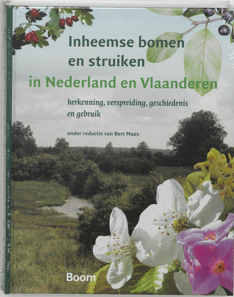 Inheemse bomen en struiken in Nederland en Vlaanderen - (ISBN 9789085061762)