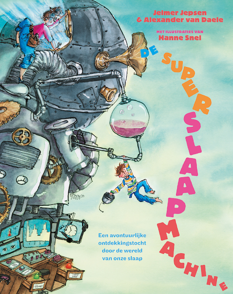 De superslaapmachine - Jelmer Jepsen, Alexander van Daele (ISBN 9789024599646)