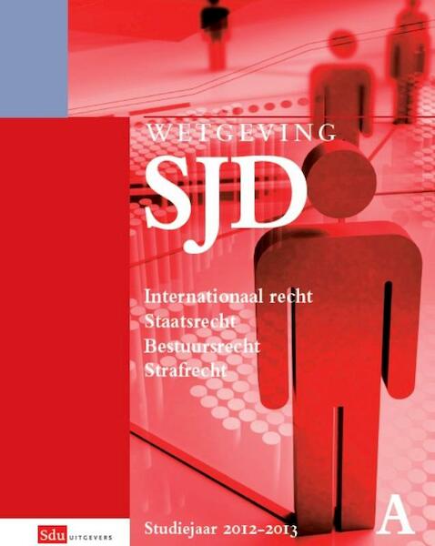 Wetgeving sociaal juridische dienstverlening 2012-2013 - (ISBN 9789012388603)