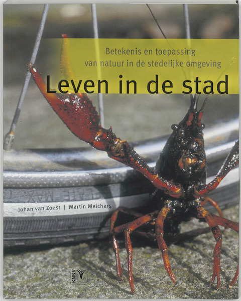 Leven in de stad - J. van Zoest, M. Melchers (ISBN 9789050111775)