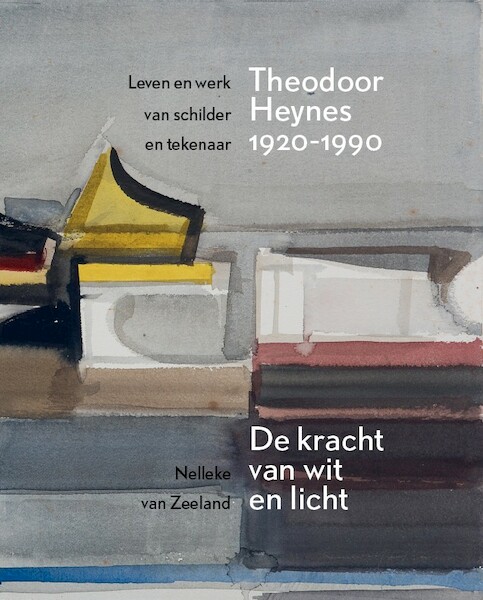 Theodoor Heynes - Nelleke van Zeeland (ISBN 9789462622074)