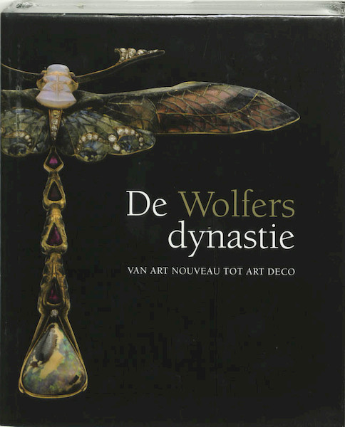 De dynastie Wolfers 1850-1958 - W. Adriaenssens, B. Fornari (ISBN 9789053252765)
