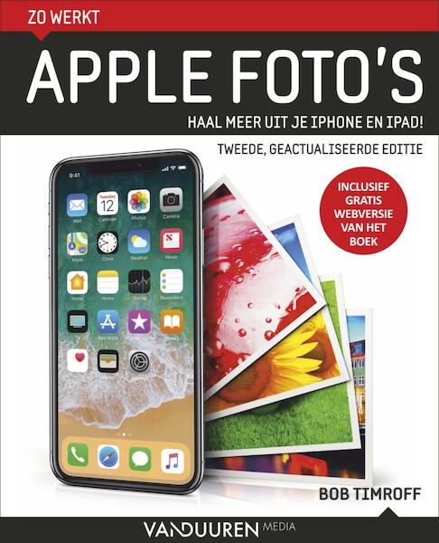 Zo werkt Apple Foto's, 2e editie - Bob Timroff (ISBN 9789463560900)