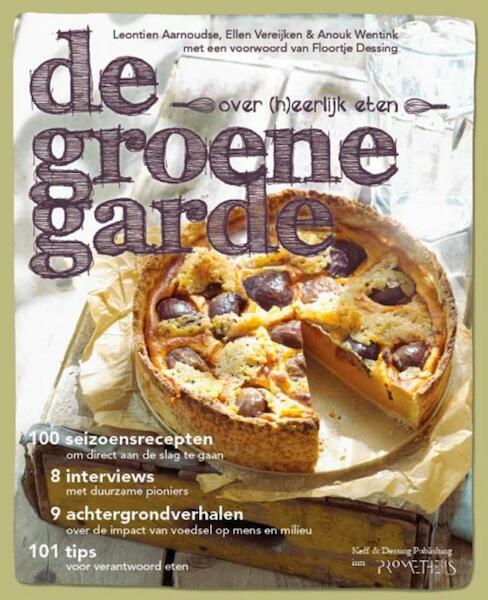 Groene garde - Leontien Aarnoudse, Anouk Wentink, Ellen Vereijken (ISBN 9789044620283)