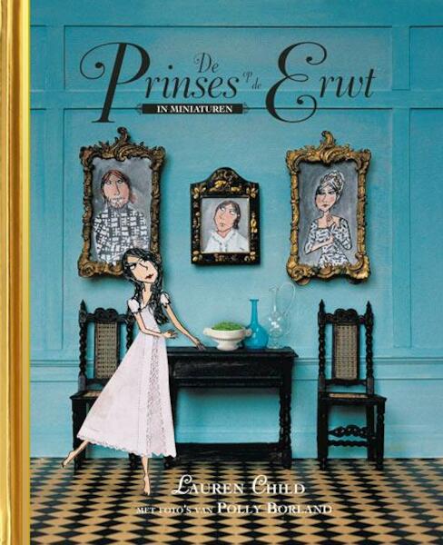 De prinses op de erwt - Lauren Child (ISBN 9789047621072)