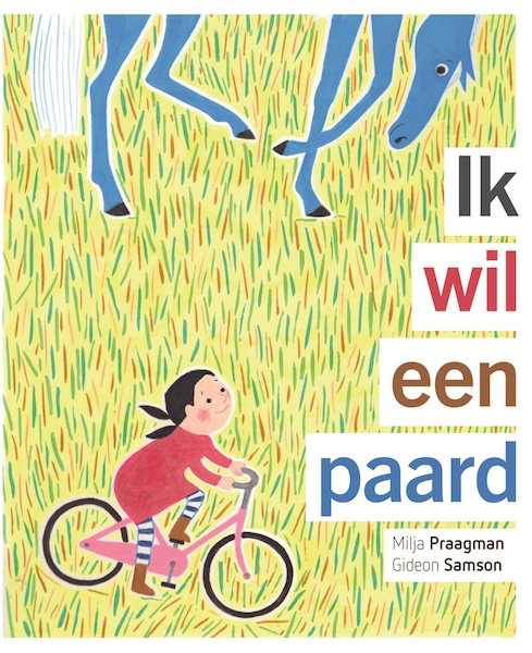 Ik wil een paard - Gideon Samson (ISBN 9789025771423)