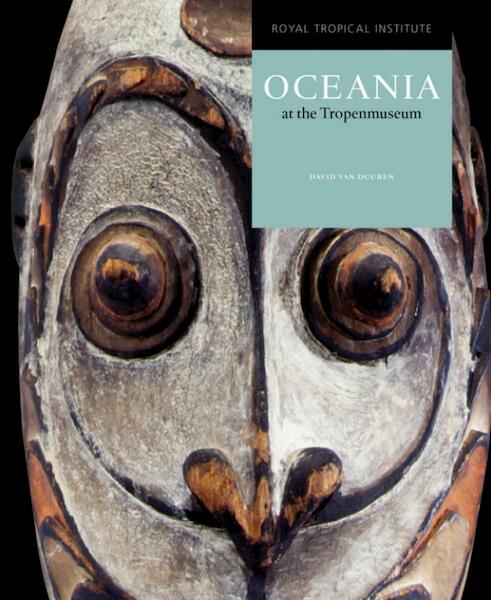 Oceania at the Tropenmuseum - (ISBN 9789068327526)