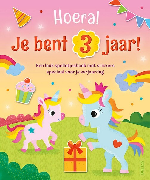 Hoera! Je bent 3 jaar! Eenhoorns - ZNU (ISBN 9789044762969)