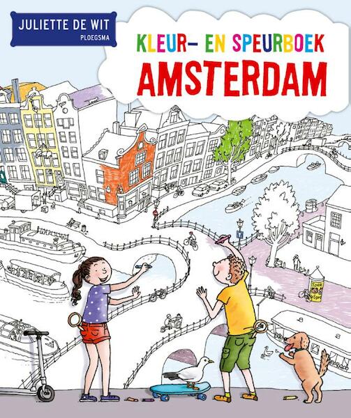 Kleur- en speurboek Amsterdam - Juliette de Wit (ISBN 9789021675671)