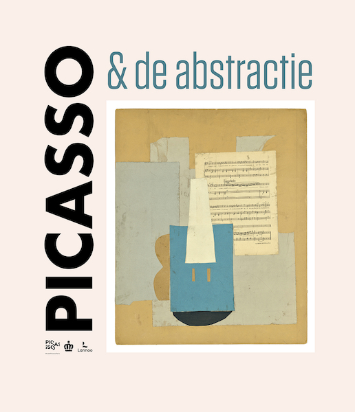 Picasso & de abstractie - Kon. Musea voor Schone Kunsten (ISBN 9782390252283)